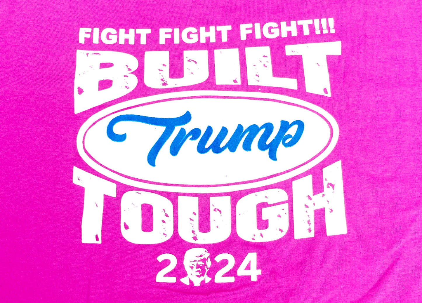 T-SHIRT - Built Trump Tough, pink
